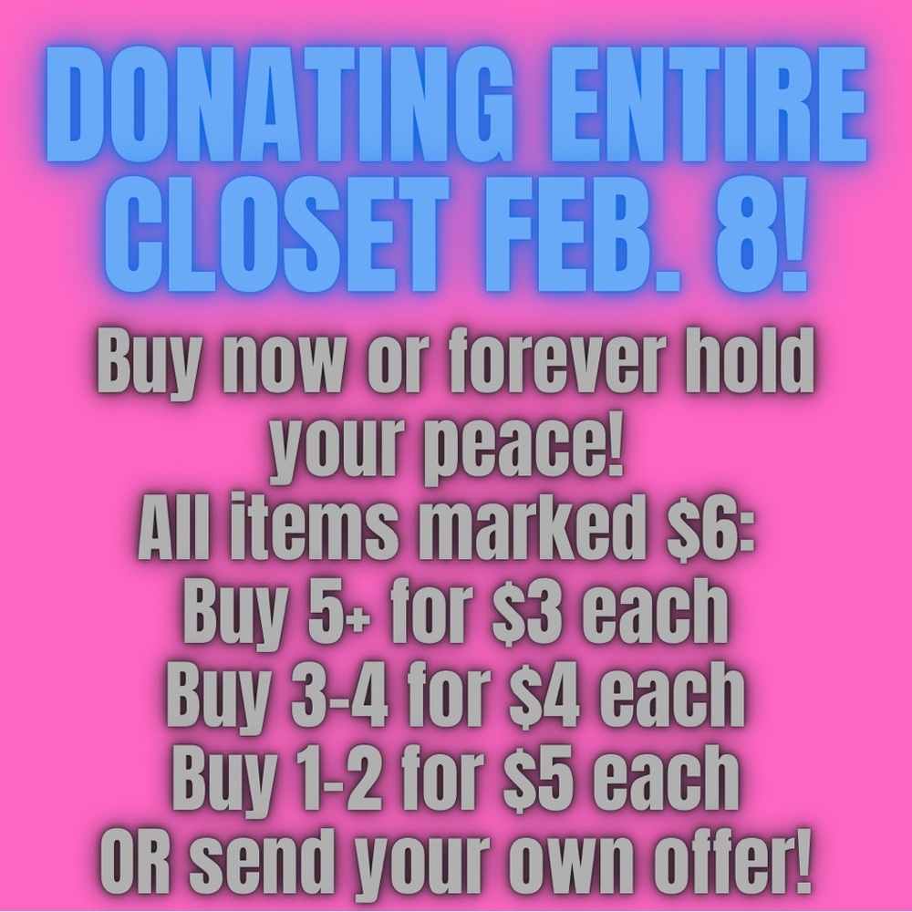 DONATING CLOSET 2/8!